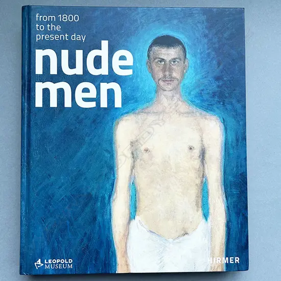 NUDE MEN: FROM 1800 TO THE PRESENT DAY